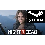 ⭐️ Night of the Dead - STEAM (Region free)