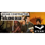 ⭐️ Bridge Constructor The Walking Dead STEAM (GLOBAL)