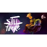 Still There (Steam Global Key)