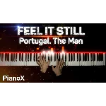 Portugal. The Man - Feel It Still