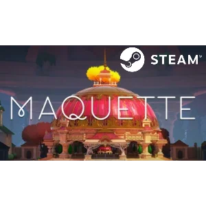 ⭐️ Maquette - STEAM (Region free)
