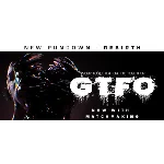 ⭐️ GTFO - STEAM (GLOBAL)