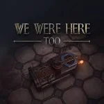 We Were Here Too (Аренда аккаунта Steam) Онлайн