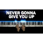 Never Gonna Give You Up