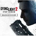 DYING LIGHT 2 STAY HUMAN RELOADED ✅STEAM КЛЮЧ