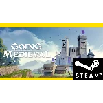 ⭐️ Going Medieval - STEAM (GLOBAL)