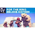 For The King 💎 Deluxe Edition [STEAM аккаунт]