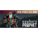 Nowhere Prophet (Steam Global Key)