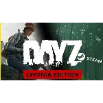 🔥 DayZ Livonia Edition - ОНЛАЙН STEAM (Region Free)