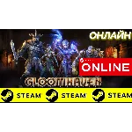 🔥 Gloomhaven - ОНЛАЙН STEAM (Region Free)