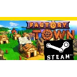 ⭐️ Factory Town - STEAM (GLOBAL)