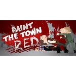 Paint the Town Red💳Steam аккаунт без активаторов