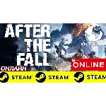 🔥 After the Fall - Launch Edition ОНЛАЙН STEAM(GLOBAL)