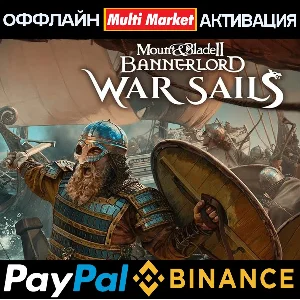 Mount Blade II Bannerlord+DLC War Sails+Warband STEAM