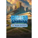 Cities: Skylines - Pack: Train Stations Xbox ключ 🌍🔑