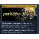Warhammer Age of Sigmar: Storm Ground STEAM РОССИЯ