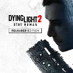 РФ/GLOBAL DYING LIGHT 2 STAY HUMAN: RELOADED