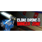 Clone Drone in the Danger Zone Steam аккаунт оффлайн💳