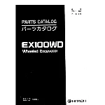 HITACHI EX100WD КАТАЛОГ ЗАПЧАСТЕЙ КОЛЕСНЫЙ ЭКСКАВАТОР