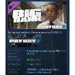 PAYDAY 2: The Big Bank Heist DLC STEAM РОССИЯ