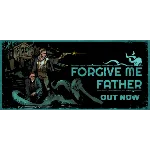 Forgive me Father - Steam аккаунт оффлайн💳