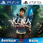 🎮Kena: Bridge of Spirits (PS4/PS5/RUS) Аренда 🔰