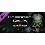 Warhammer 40,000: Inquisitor - Martyr - Poisoned Souls