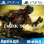 🎮DARK SOULS III (PS4/PS5/RUS) Аренда 🔰