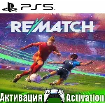 🎮REMATCH (PS5/RUS) Активация ✅
