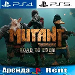 🎮Mutant Year Zero Road to Eden (PS4/PS5/RUS) Аренда 🔰