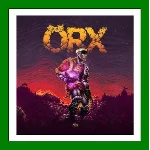 ✅ORX✔️+ 30 Игр🎁Steam⭐0% Карты💳