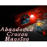 Abandoned Croxon Mansion (steam key) -- RU