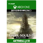 DARK SOULS III : The Ringed City Xbox One активация