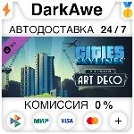 Cities: Skylines - Content Creator Pack: Art Deco (Stea