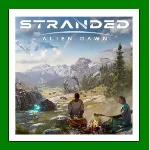✅Stranded: Alien Dawn + DLC✔️25 Игр🎁 Steam⭐0% Карты💳