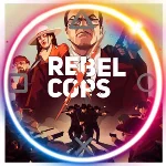 💠 Rebel Cops (PS4/PS5/RU) П3 - Активация