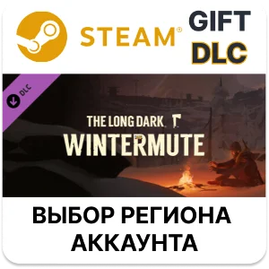 ✅The Long Dark: WINTERMUTE🎁Steam 🌐Выбор региона