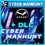 Cyber Manhunt + DLC ✔️STEAM Аккаунт