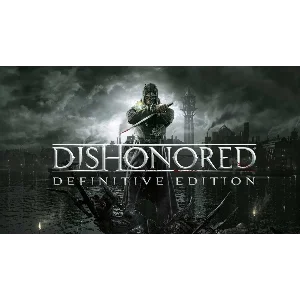 Dishonored: Definitive Edition 🎮EpicGames