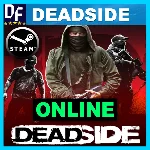 Deadside - ОНЛАЙН ✔️STEAM Аккаунт