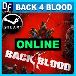 Back 4 Blood - ОНЛАЙН ✔️STEAM Аккаунт
