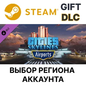 ✅Cities: Skylines - Airports🎁 Steam🌐Выбор Региона