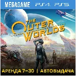 The Outer Worlds (PS4/RUS) Аренда 7 дней