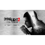 Dying Light 2 Stay Human - Ultimate Upgrade XBOX