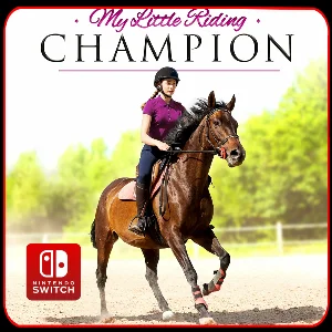 My Little Riding Champion 🎮 Nintendo Switch