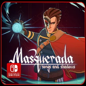 Masquerada: Songs and Shadows 🎮 Nintendo Switch