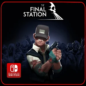 The Final Station 🎮 Nintendo Switch