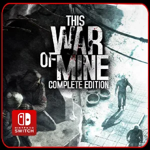 This War of Mine: Complete Edition 🎮 Nintendo Switch