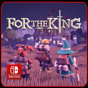 For the King 🎮 Nintendo Switch