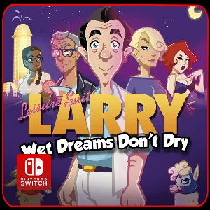 Leisure Suit Larry: Wet Dreams Don´t Dry 🎮 Switch